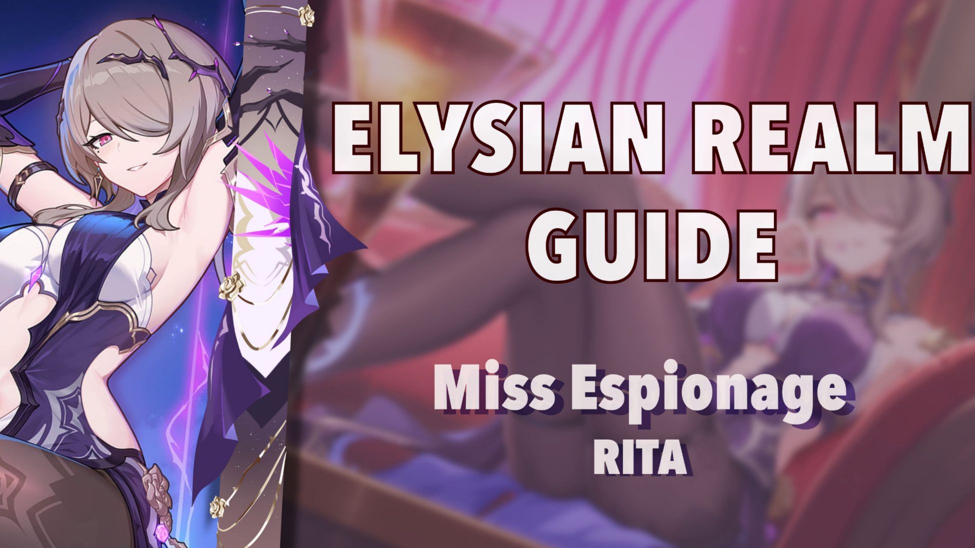 Miss Espionage ER Guide
